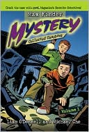 Max Finder Mystery Collected Casebook Volume 1