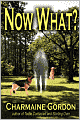Now What?
