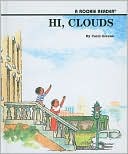 Hi, Clouds
