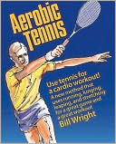 Aerobic Tennis: Use Tennis for a Cardio Workout!
