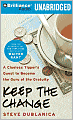 Keep the Change: A Clueless Tipper's Quest to Become the Guru of the Gratuity