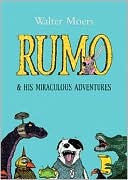 Rumo and His Miraculous Adventures: A Novel in Two Books (Zamonia Series)
