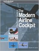 A Pilot's Guide to the Modern Airline Cockpit