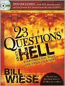23 Questions about Hell: Everything You Want-and Need- to Know! (With DVD)