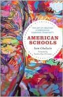 American Schools: The Art of Creating a Democratic Learning Community