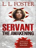 The Awakening: Servant Series, Book 1