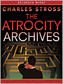 Atrocity Archives: Laundry Files Series, Book 1