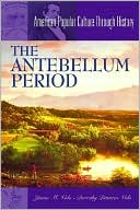 The Antebellum Period