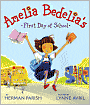 Amelia Bedelia's First Day of School