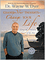 Change Your Thoughts - Change Your Life: Living the Wisdom of the Tao