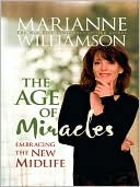 The Age of Miracles by Marianne Williamson: NOOK Book Cover