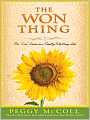 The Won Thing: The One Secret to a Totally Fulfilling Life
