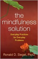 Mindfulness- and Acceptance-Based Behavioral Therapies in Practice (Guides to Individualized Evidence-Based Treatment)