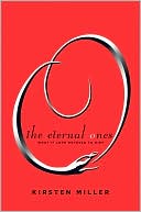 The Eternal Ones by Kirsten Miller: NOOK Book Cover