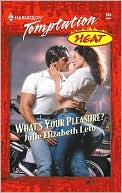 What's Your Pleasure?: Heat