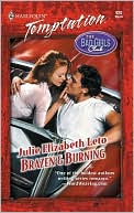 Brazen and Burning