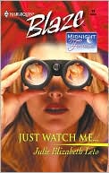 Just Watch Me (Midnight Fantasies Series)