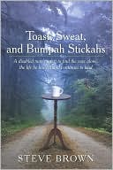 Toast, Sweat, and Bumpah Stickahs