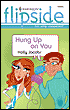 Hung Up On You (Harlequin Flipside Series #9)