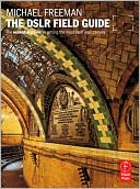 The DSLR Field Guide
