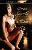 Carnal Sacrifice (Brides of Caralon Series #3)