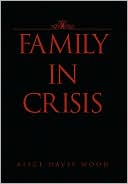 Family In Crisis