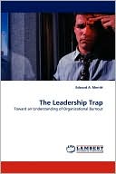 The Leadership Trap