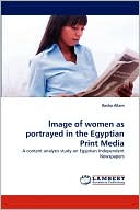 Image of women as portrayed in the Egyptian Print Media