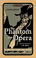 The Phantom of the Opera: Centennial Edition