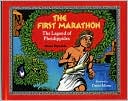 The First Marathon: The Legend of Pheidippides