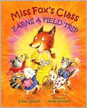 Miss Fox's Class Earns a Field Trip