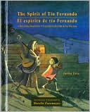 The Spirit of Tio Fernando: A Day of the Dead Story