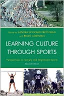 Learning Culture through Sports: Perspectives on Society and Organized Sports