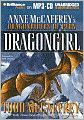 Dragongirl: Anne McCaffrey's Dragonriders of Pern