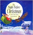 The Night Before Christmas: A Lift-the-Flap Storybook