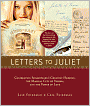 Letters to Juliet: Celebrating Shakespeare's Greatest Heroine, the Magical City of Verona, and the Power of Love