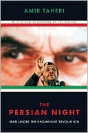 The Persian Night: Iran under the Khomeinist Revolution