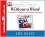 Without a Word: How a Boy's Unspoken Love Changed Everything