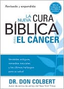 La Nueva cura biblica para el cancer