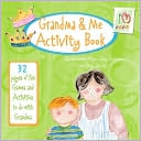 Grandma and Me Activity Book: 32 Pages of Fun Games and Activities to Do with Grandma