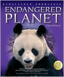 Endangered Planet (Kingfisher Knowledge Series)