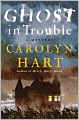 Ghost in Trouble (Bailey Ruth Raeburn Series #3)