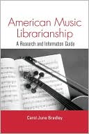 American Music Librarianship