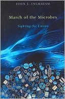 March of the Microbes: Sighting the Unseen