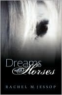 Dreams with Horses