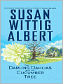 The Darling Dahlias and the Cucumber Tree (Darling Dahlias Series #1)