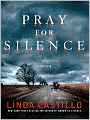 Pray for Silence (Kate Burkholder Series #2)