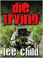 Die Trying (Jack Reacher Series #2)