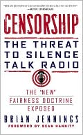 Censorship: The Threat to Silence Talk Radio