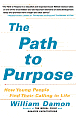 The Path to Purpose: How Young People Find Their Calling in Life